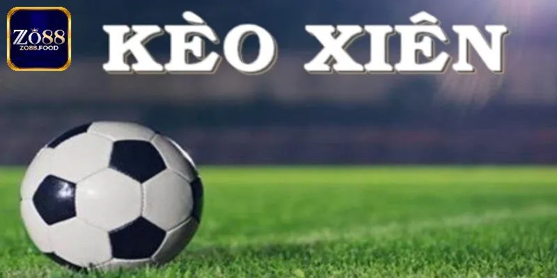 Loại kèo xiên có tiền thưởng cao